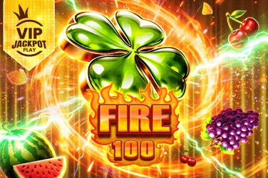 VIP Fire 100 - Jackpot Play